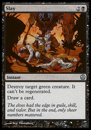 Slay | Duel Decks: Phyrexia vs. the Coalition