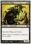 Spineless Thug | 8th Edition