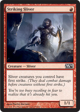 Striking Sliver | Magic 2014