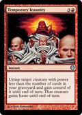 Temporary Insanity | Duel Decks: Knights vs. Dragons