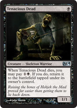 Tenacious Dead - Foil | Magic 2014