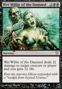 Wet Willie of the Damned - Foil | Unhinged