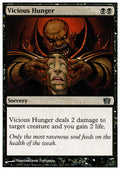 Vicious Hunger - Foil | 8th Edition