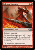 Volcanic Strength | Magic 2013