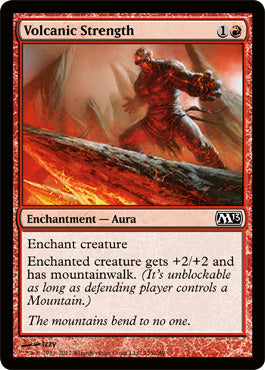 Volcanic Strength | Magic 2013