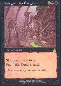 Yawgmoth's Bargain | Urza's Destiny