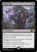 Waste Not | Magic 2015