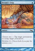 Dream's Grip | Mirrodin