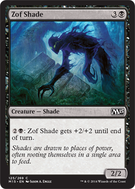 Zof Shade | Magic 2015